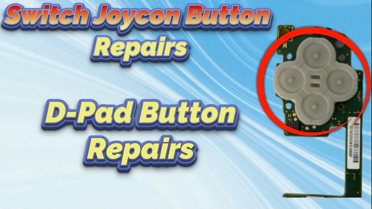Switch Joycon Directional-Pad (D-Pad) Button Not work Repair Service