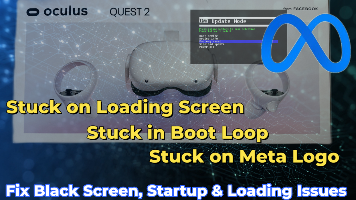 Meta Quest 2 - Stuck on Loading Screen Fix