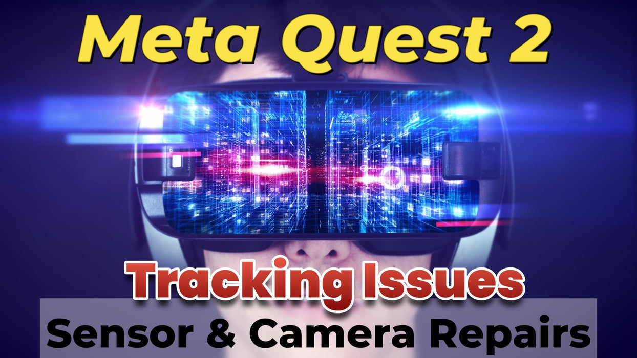 Meta Quest 2 Tracking Issues Fix - Camera & Sensor Calibration Repair