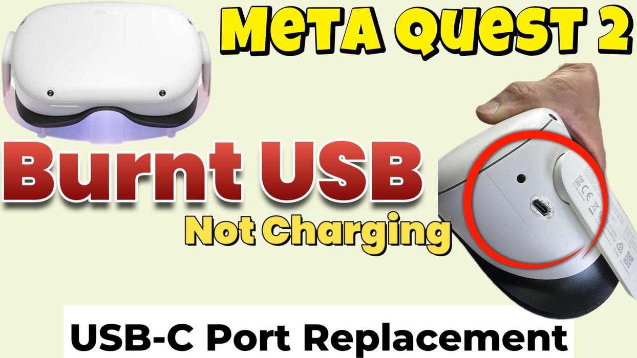 Meta Quest 2 Burnt USB Port Repair - Melted USB-C Port Replacement