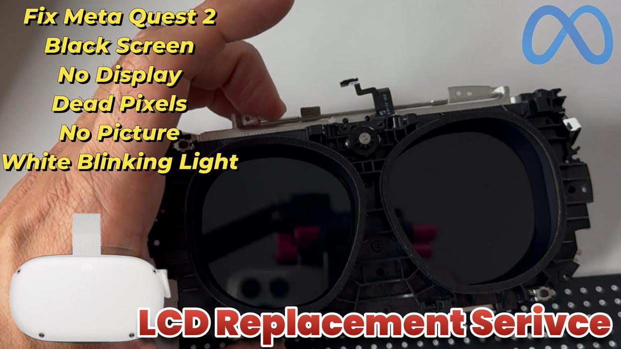 Meta Quest 2 LCD Screen Replacement – No Display, Black Screen, Distorted Image Fix