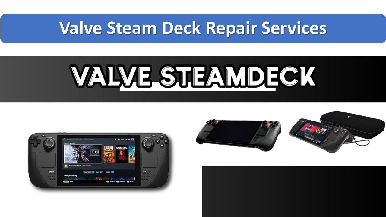 Valve Steam Deck Repairs