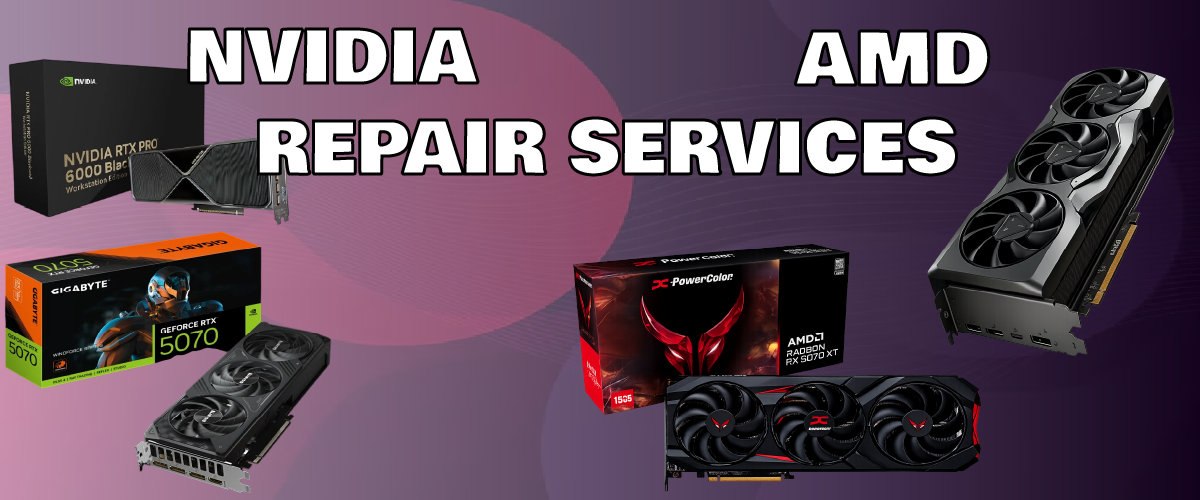 NVIDIA & AMD Graphics Card Repairs