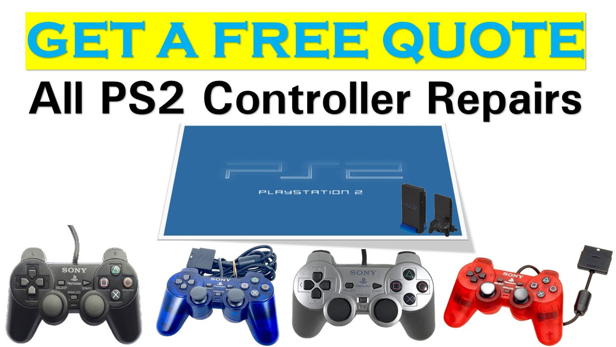 GET A FREE QUOTE - All PS2 Controller Repairs