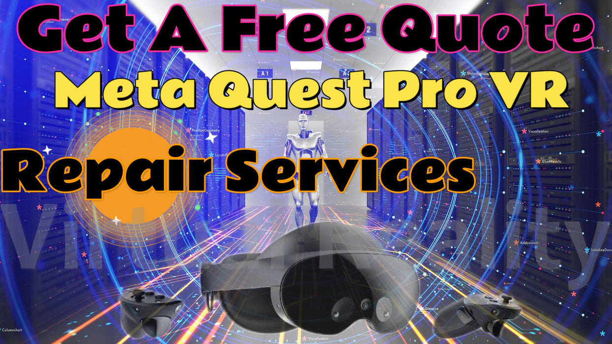 Get A Free Quote - Virtual Reality VR Meta Quest Series Repairs