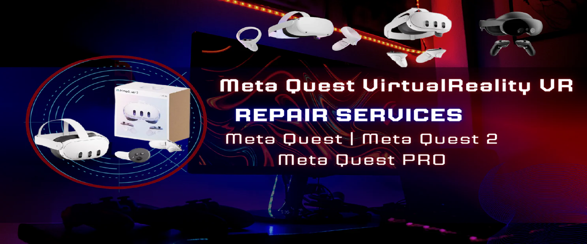 Oculus and Meta Quest VR headset and controller repair services