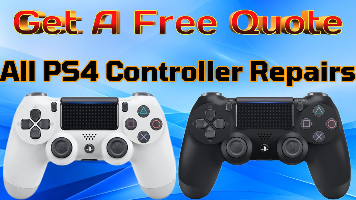 GET A FREE QUOTE - All PS4 Controller Repairs