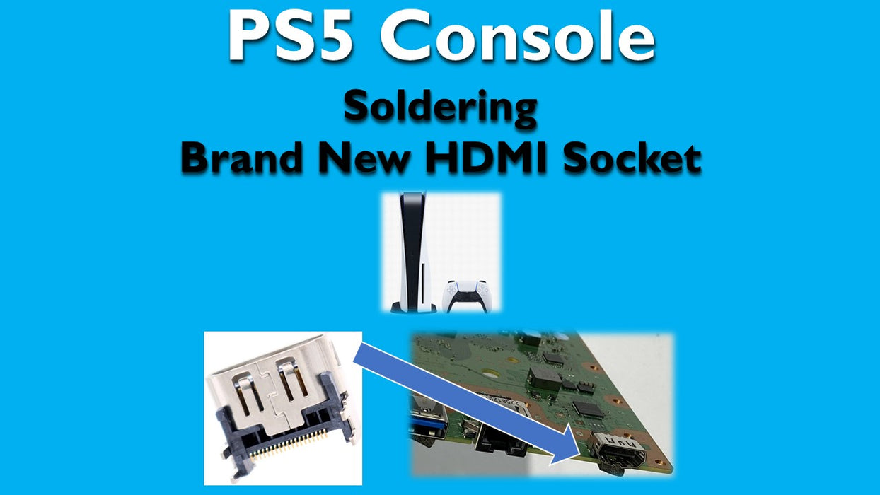 PS5 HDMI Socket Replacement