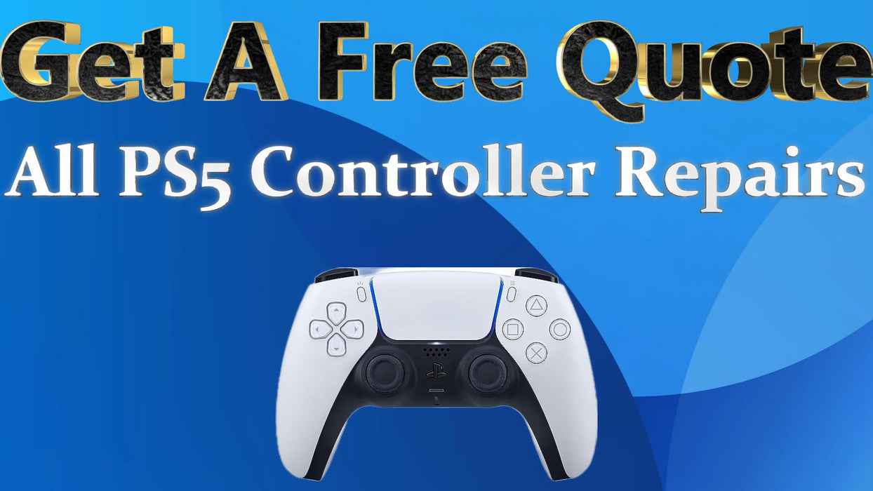 Get A FREE QUOTE - All PS5 Controller Repairs