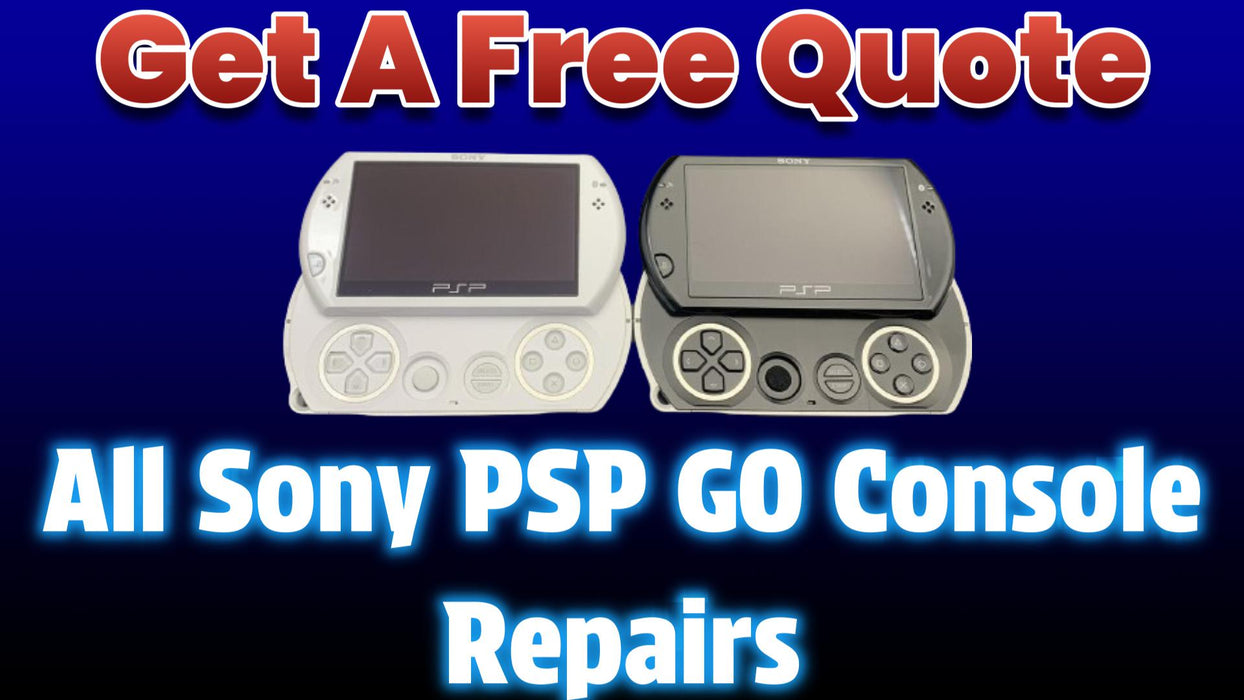 Get A Free Quote - All Sony PSP Go Models Repairs