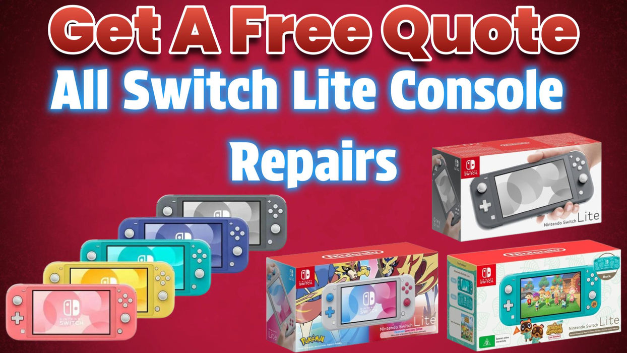 Get A Free Quote - Nintendo Switch Lite - Repair Services