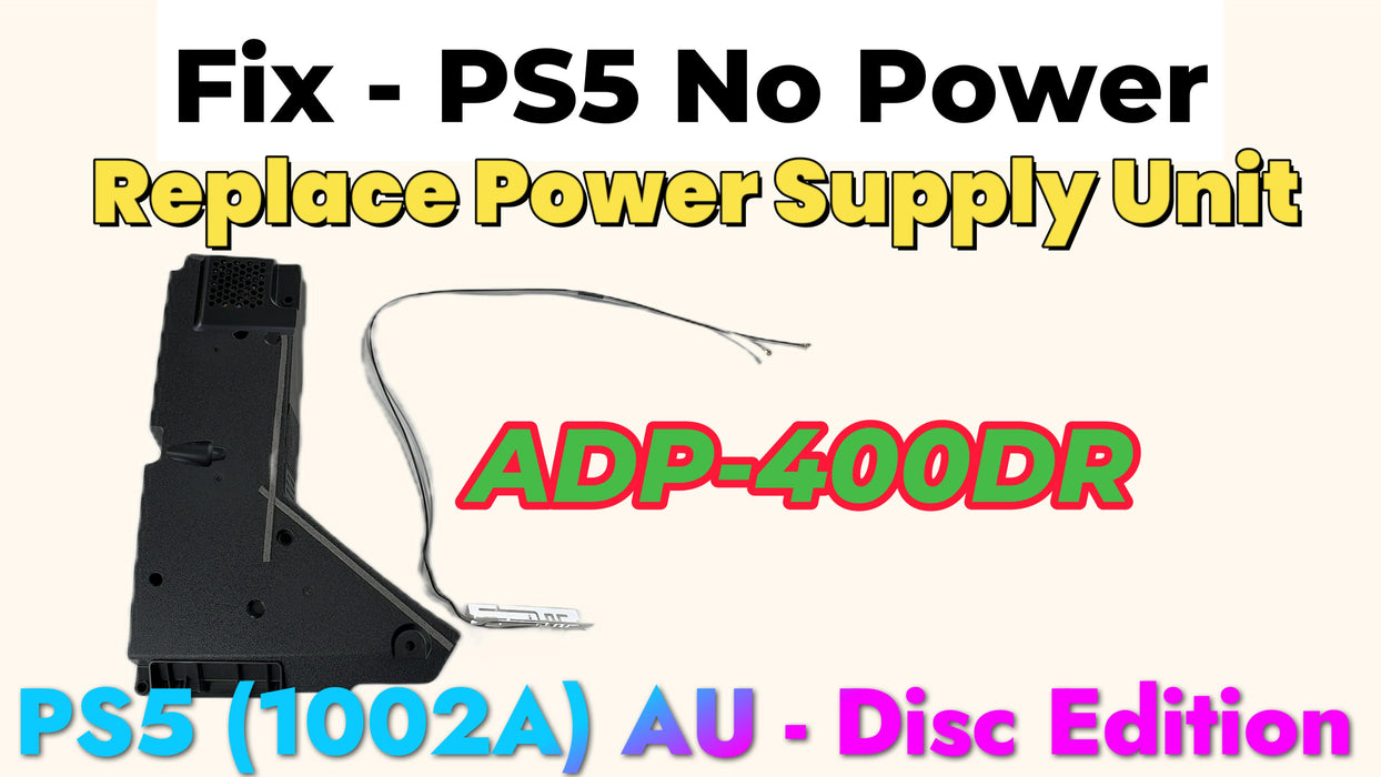 PS5 Power Supply Replacement - No Power Repair