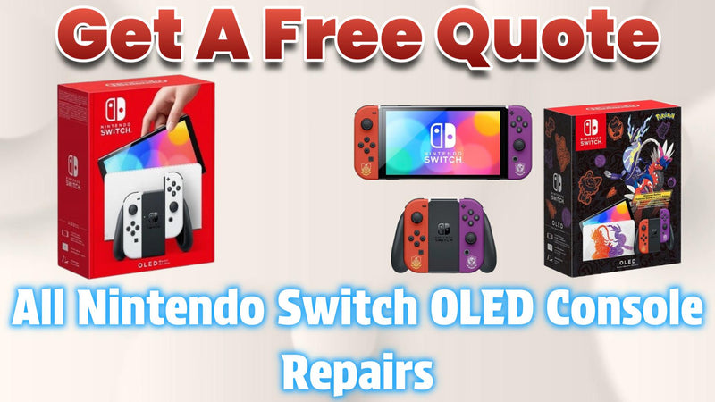 Get A Free Quote - All Switch | Switch 2 Model Repair Services