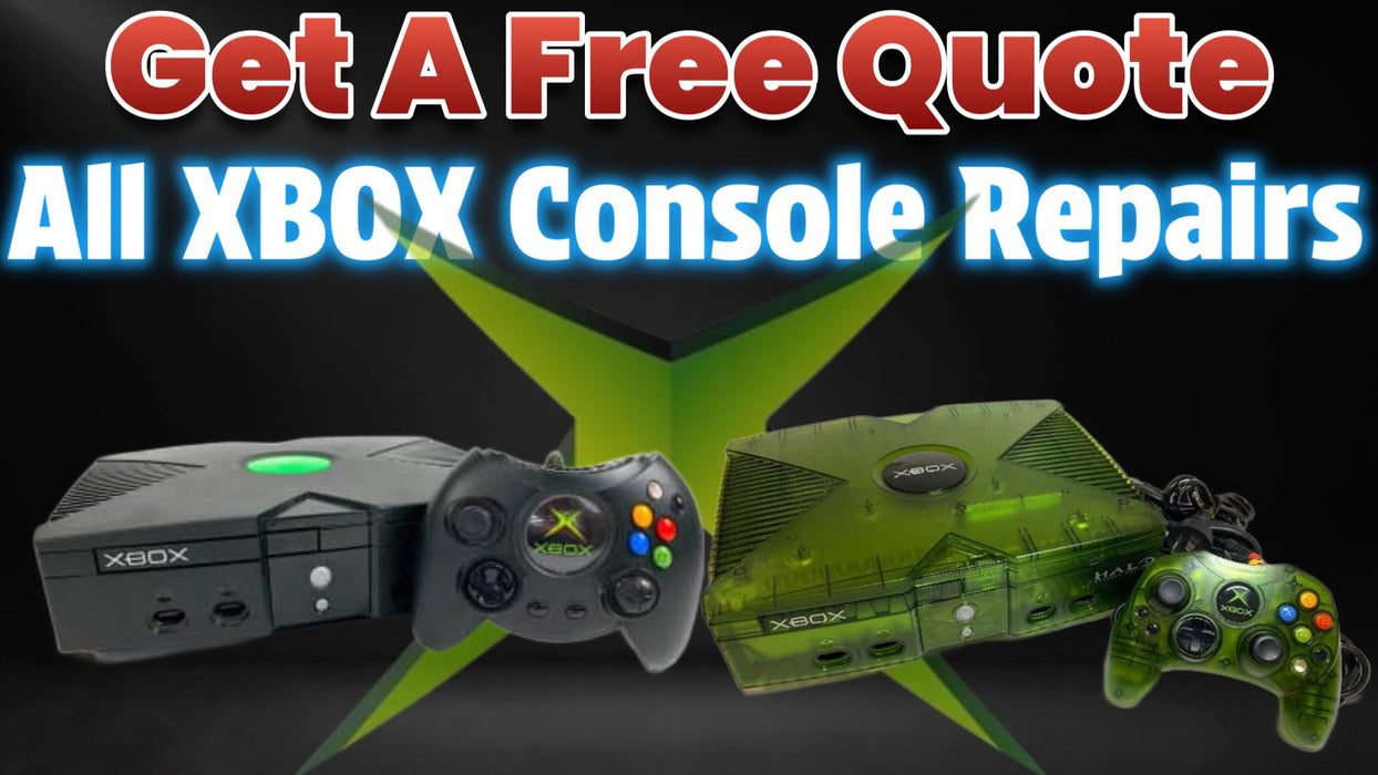 Get A Free Quote - XBOX Original All Models - Repair Services