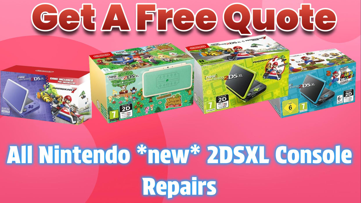 Get A Free Quote - Nintendo 2DS new2DSXL All Models - Repair Services