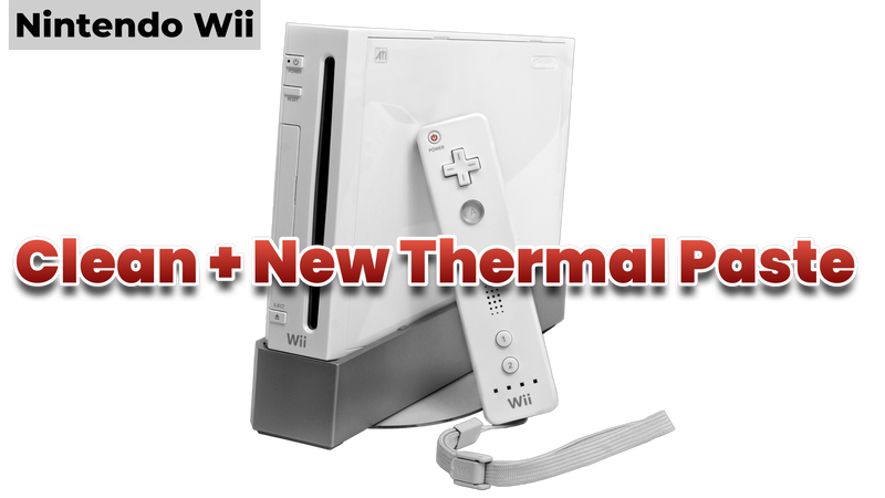 Nintendo Wii Full Service Clean Up and Thermal Paste Replacement